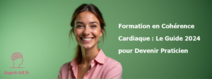 Formation en Cohérence Cardiaque : Le Guide 2024 pour Devenir Praticien